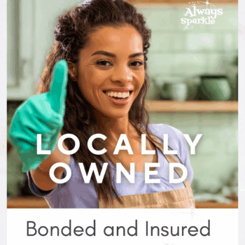 Always Sparkle is locally owned and operated in Glen Burning MD